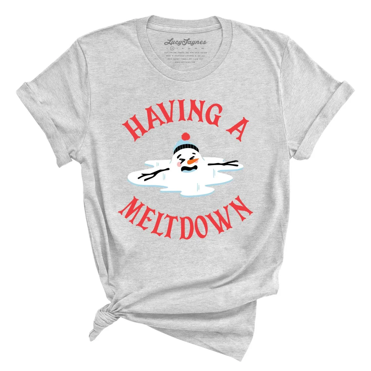 Having A Meltdown Tee