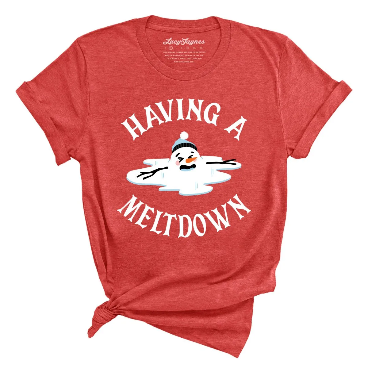 Having A Meltdown Tee